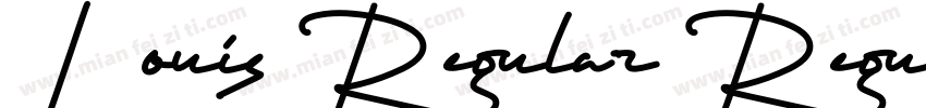 Louis Regular RegularVersion 1306字体转换
